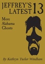 Cover: Jeffrey's Latest Thirteen - University of Alabama Press
