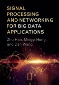 Cover: Signal Processing and Networking for Big Data Applications - Cambridge University Press