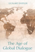Cover: The Age of Global Dialogue - Wipf and Stock Publishers