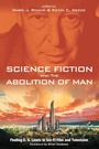 Cover: Science Fiction and The Abolition of Man - Wipf and Stock Publishers