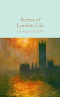 Cover: Scenes of London Life - Macmillan Collector's Library