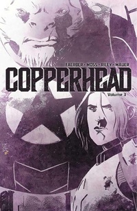 Enlarge image Cover: Copperhead Volume 3 - Image Comics