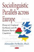 Cover: Sociolinguistic Parallels Across Europe - Nova Science Publishers Inc