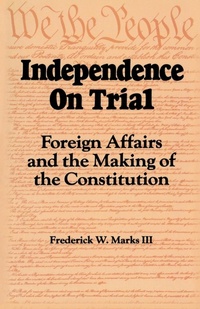 Abbildung von: Independence on Trial - Rowman & Littlefield Publishers