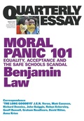 Cover: Moral Panic 101: Equality, Acceptance and the Safe Schools Scandal: Quarterly Essay 67 - Quarterly Essay