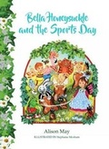 Cover: Bella Honeysuckle and the Sports Day - ADA Publishing