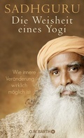 Cover: Die Weisheit eines Yogi - O.W. Barth