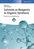 Bild: Solvents as Reagents in Organic Synthesis - Wiley-VCH