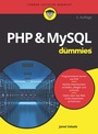 Cover: PHP & MySQL für Dummies - Wiley-VCH