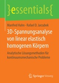 Cover: 3D-Spannungsanalyse von linear elastisch homogenen K&ouml;rpern - Springer Vieweg