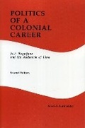 Cover: Politics of a Colonial Career - Rowman & Littlefield Publishers