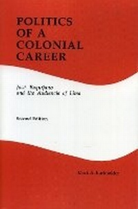 Abbildung von: Politics of a Colonial Career - Rowman & Littlefield Publishers