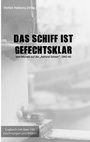 Cover: Das Schiff ist gefechtsklar - BoD - Books on Demand