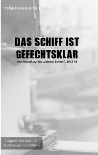 Enlarge image Cover: Das Schiff ist gefechtsklar - BoD - Books on Demand