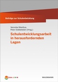 Cover: Schulentwicklungsarbeit in herausfordernden Lagen - Waxmann Verlag GmbH