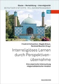 Cover: Interreligi&ouml;ses Lernen durch Perspektiven&uuml;bernahme - Waxmann Verlag GmbH