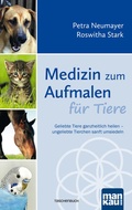 Bild: Medizin zum Aufmalen f&uuml;r Tiere - Mankau Verlag