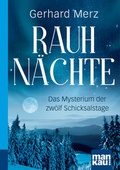 Cover: Rauhn&auml;chte. Kompakt-Ratgeber - Mankau Verlag