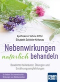 Cover: Nebenwirkungen nat&uuml;rlich behandeln - Mankau Verlag
