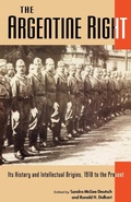 Cover: The Argentine Right - Scholarly Resources Inc.,U.S.