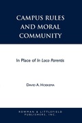 Cover: Campus Rules and Moral Community - Rowman & Littlefield Publishers