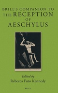 Cover: Brill's Companion to the Reception of Aeschylus - Brill