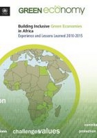 Enlarge image Cover: Building Inclusive Green Economies in Africa - United Nations