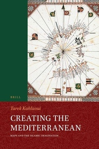Enlarge image Cover: Creating the Mediterranean - Brill