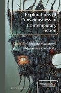 Cover: Explorations of Consciousness in Contemporary Fiction - Brill