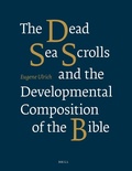 Cover: The Dead Sea Scrolls and the Developmental Composition of the Bible - Brill