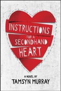 Cover: Instructions for a Secondhand Heart - Little, Brown Books for Young Readers