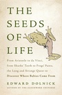 Cover: The Seeds of Life - Basic Books