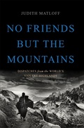 Cover: No Friends but the Mountains - Basic Books