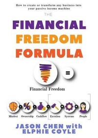 Abbildung von: The Financial Freedom Formula - Virtuous Spiral Publishing
