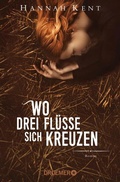 Cover: Wo drei Fl&uuml;sse sich kreuzen - Droemer