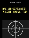 Cover: Das Uni-Experiment: Wissen, Macht, Tod! - Books on Demand