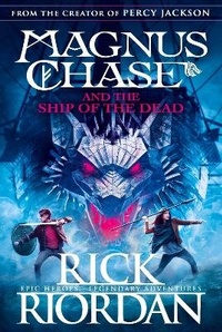 Abbildung von: Magnus Chase and the Ship of the Dead (Book 3) - Puffin