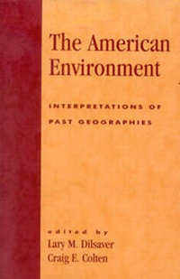 Enlarge image Cover: The American Environment - Rowman & Littlefield