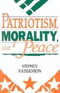 Cover: Patriotism, Morality, and Peace - Rowman & Littlefield Publishers