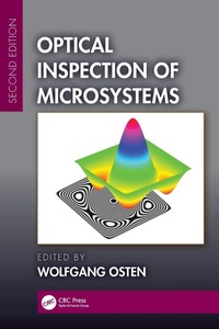 Enlarge image Cover: Optical Inspection of Microsystems, Second Edition - CRC Press