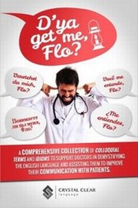 Enlarge image Cover: D'ya Get Me, Flo? - Crystal Clear Language Company