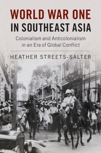 Abbildung von: World War One in Southeast Asia - Cambridge University Press