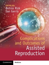 Enlarge image Cover: Complications and Outcomes of Assisted Reproduction - Cambridge University Press