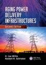 Cover: Aging Power Delivery Infrastructures - CRC Press