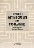 Cover: Embedded Systems Circuits and Programming - CRC Press