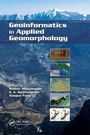 Cover: Geoinformatics in Applied Geomorphology - CRC Press