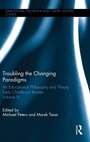 Cover: Troubling the Changing Paradigms - Routledge