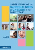Cover: Understanding the Emotional Needs of Children in the Early Years - Routledge