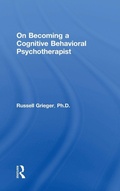 Cover: On Becoming a Cognitive Behavioral Psychotherapist - Routledge