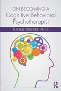 Cover: On Becoming a Cognitive Behavioral Psychotherapist - Routledge